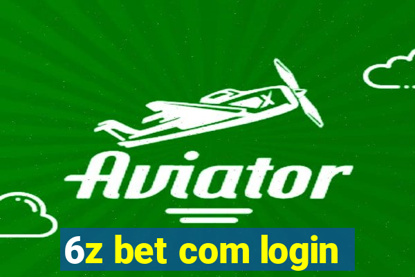 6z bet com login